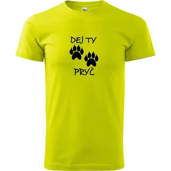 Dej ty tlapy pryč - Klasické pánské triko vyšší gramáže - 4XL ( Limetková )