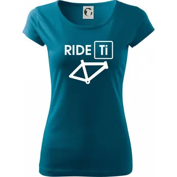 Dámské tričko Ride Ti - Dámské triko Pure - S ( Petrolejová )