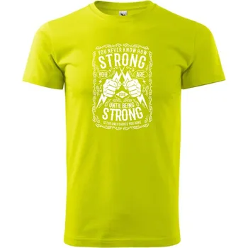 Pánské tričko Strong - Klasické pánské triko vyšší gramáže - 4XL ( Limetková )
