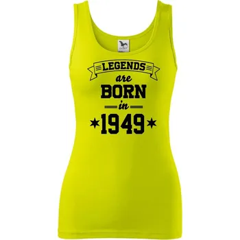 Legends are born in 1949 - Dámské tílko - L ( Limetková )