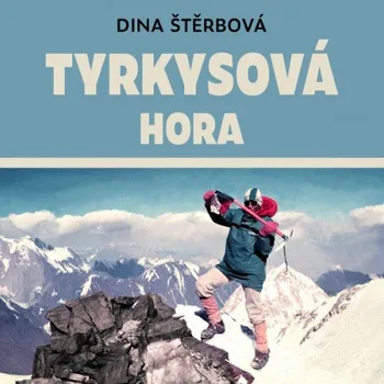 Tyrkysová hora - Dina Štěrbová (čte Anita Krausová) [CDmp3]