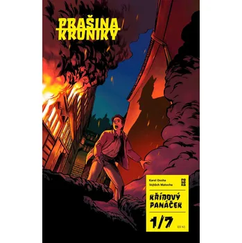 Prašina: Křídový panáček 1 - Vojtěch…