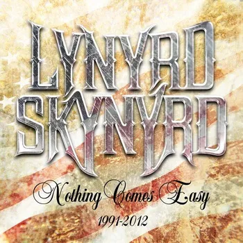 Zahraniční hudba Nothing Comes Easy: 1991-2012 - Lynyrd Skynyrd [5CD]