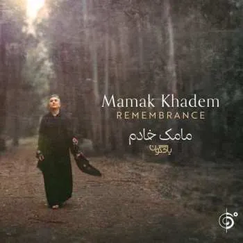 Zahraniční hudba CD Mamak Khadem: Remembrance 2022