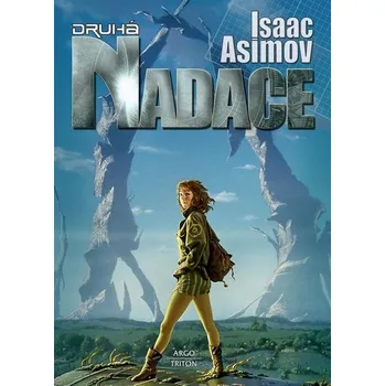 Kniha Druhá Nadace (3) - Isaac Asimov (E-Kniha) - 978-80-7684-061-4