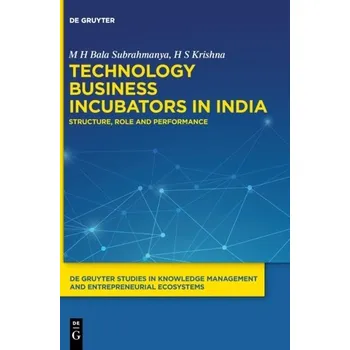 Kniha Technology Business Incubators in India - Subrahmanya, Bala M H