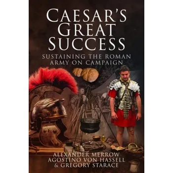 Caesar's Great Success - Merrow, Alexander