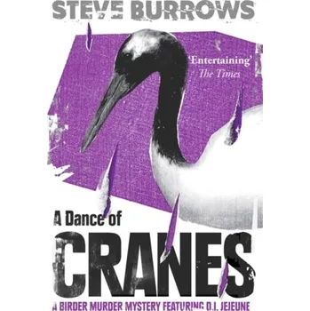 A Dance of Cranes - Burrows, Steve
