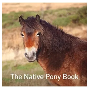 The Native Pony Book - Russ, Jane
