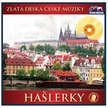Zlatá deska České muziky - Hašlerky [CD]