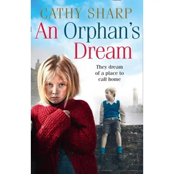 Populárně naučná literatura pro dospělé An Orphan's Dream - Sharp, Cathy