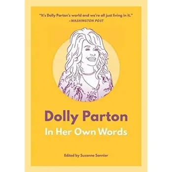Literární biografie Dolly Parton: In Her Own Words