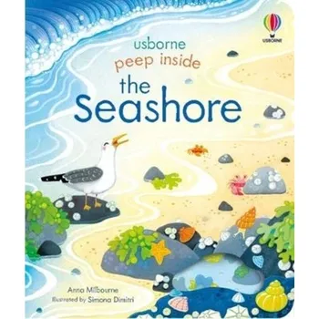 Příroda Peep Inside the Seashore - Anna Milbourne