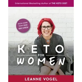 Populárně naučná literatura pro dospělé Keto For Women - Vogel, Leanne