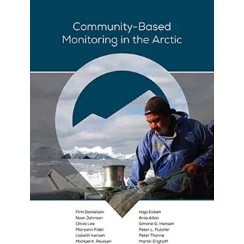 Community-Based Monitoring in the Arctic - Danielsen, Finn