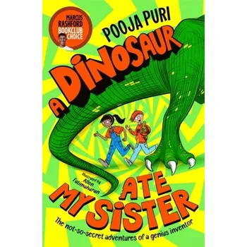 A Dinosaur Ate My Sister - Puri, Pooja