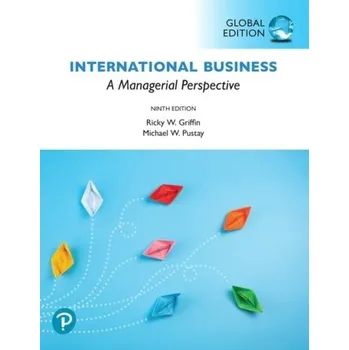 Populárně naučná literatura pro dospělé International Business: A Managerial Perspective, Global Edition - Griffin, Ricky