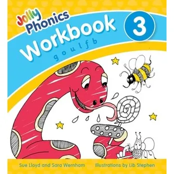 Anglický jazyk Jolly Phonics Workbook 3 - Wernham, Sara