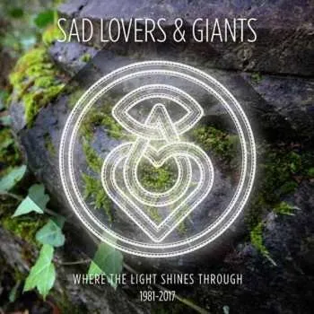 Zahraniční hudba 5CD/Box Set Sad Lovers And Giants: Where The Light Shines Through 1981-2017 2019