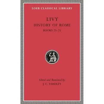 Populárně naučná literatura pro dospělé History of Rome, Volume VI - Livy