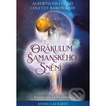 Orákulum šamanského snění - Alberto…