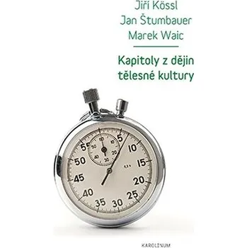 Kniha Kapitoly z dějin tělesné kultury Ekniha