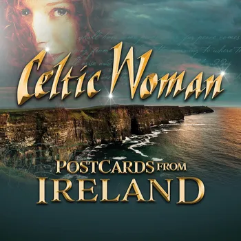 Zahraniční hudba Celtic Woman - Postcards from Ireland, 1CD, 2021