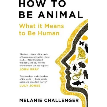 How to Be Animal - Challenger, Melanie