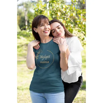 Dámské tričko Dámské tričko Nejlepší máma Barva: Petrolejová modrá, Velikost: 2XL