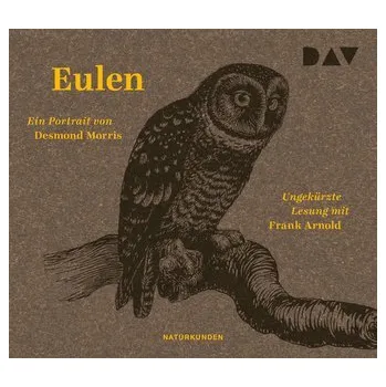 Příroda Eulen. Ein Portrait - Desmond Morris