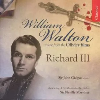 Zahraniční hudba CD Sir William Walton: Music From The Olivier Films: Richard III 2007
