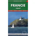 Francie západ: Průvodce na cesty -…