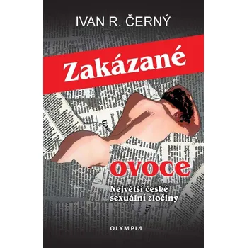 Zakázané ovoce - Ivan Černý (2022, brožovaná)