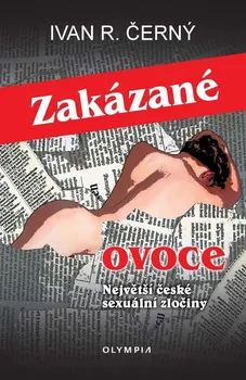 Zakázané ovoce - Ivan Černý (2022, brožovaná)