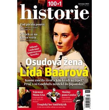 Časopis 100+1 historie 7/2023 - Osudová žena Lída Baarová