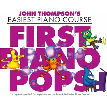 John Thompson's Piano Course: moje prvn skladby pro klavr 1185099