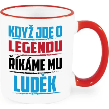 Hrnek - Když jde o legendu, říkáme mu Luděk Barva: Červená