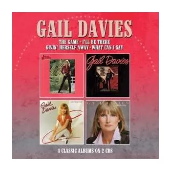 Zahraniční hudba 2CD Gail Davies: Game/i'll Be There/givin' Herself Away/what Can I Say 2023
