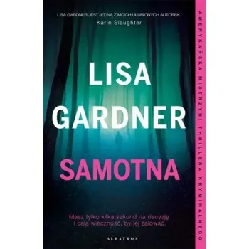 Samotna. Detektyw D. D. Warren, Tom 1 – Lisa Gardner (PL)
