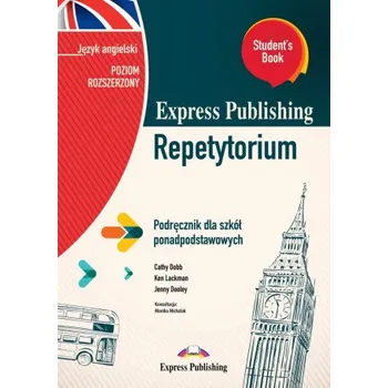 Repetytorium Student's book Język angielski podręcznik dla szkół ponadpodstawowych zakres rozszerzony wersja 2 – Cathy Dobb,Ken Lackman,Jenny Dooley (PL)