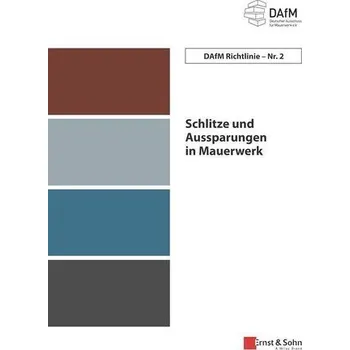 Schlitze und Aussparungen in Mauerwerk