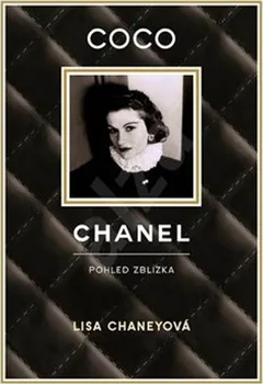 Literární biografie Coco Chanel - Lisa Chaneyová (2019, pevná)