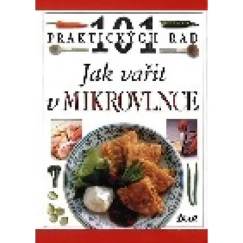 Kniha Jak vařit v mikrovlnce -Sarah Brown