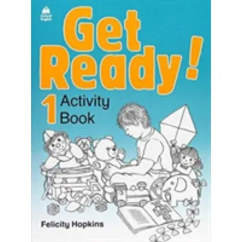 Kniha Get Ready! 1 Activity Book - Felicity Hopkins