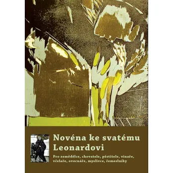 Refugium Novéna ke svatému Leonardovi