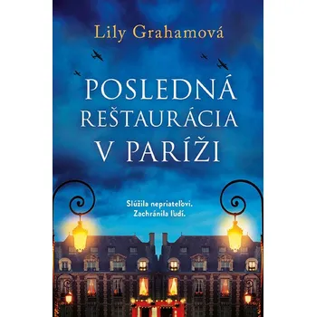 Posledná reštaurácia v Paríži - Lily Graham
