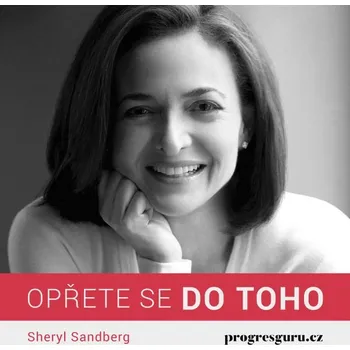 Opřete se do toho - Sheryl Sandberg - audiokniha