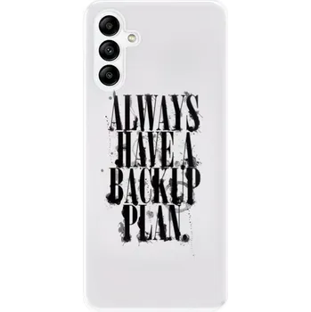 Odolné silikonové pouzdro iSaprio - Backup Plan - Samsung Galaxy A04s