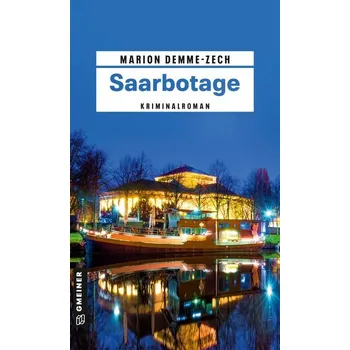 Saarbotage - Demme-Zech, Marion