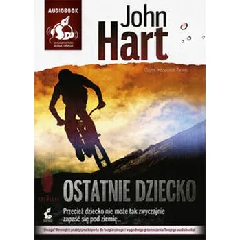Ostatnie dziecko - John Hart